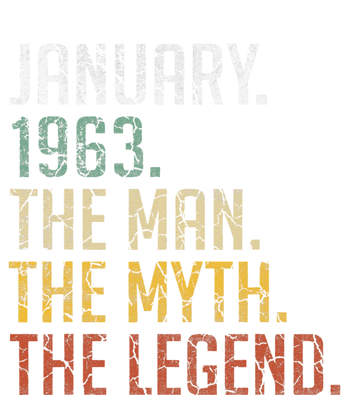 60 Year Old Gift January 1963 Man Myth Legend 60th Birthday T-Shirt