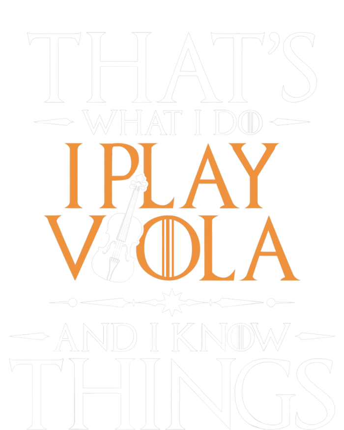 That's What I Do I Play Viola And I Know Things - Violist Yupoong Adult 5-Panel Trucker Hat