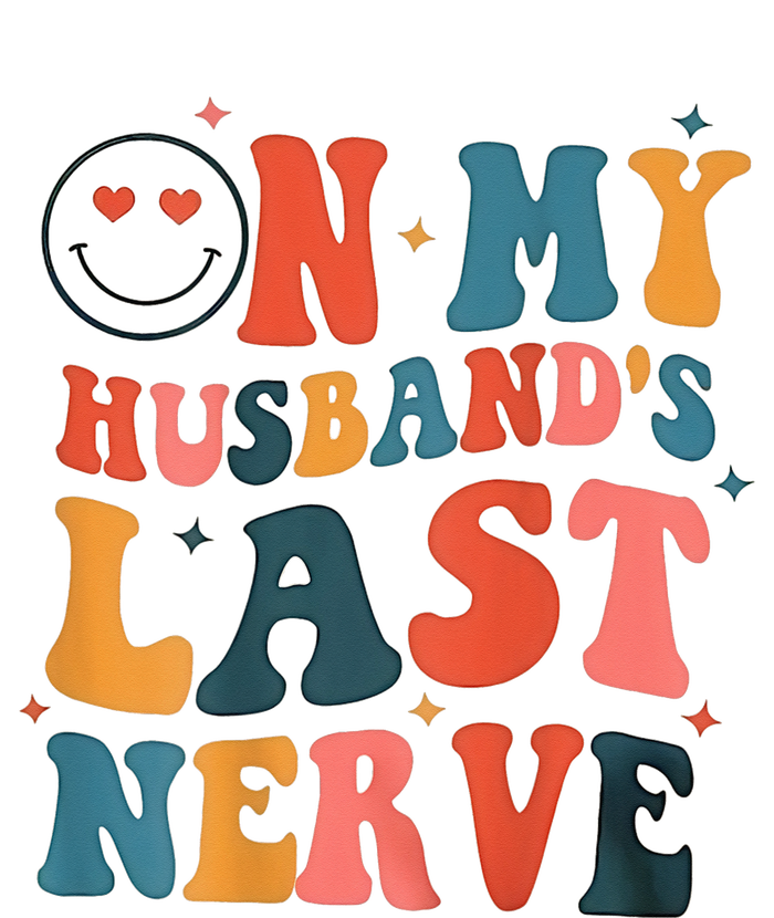 On My Husband's Last Nerve (On back) Funny Long Sleeve Pajama Set