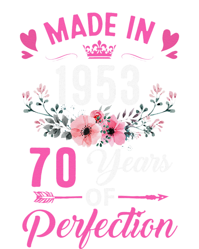 70 Birthday Decorations Women Female 70Th 1953 Birthday T-Shirt