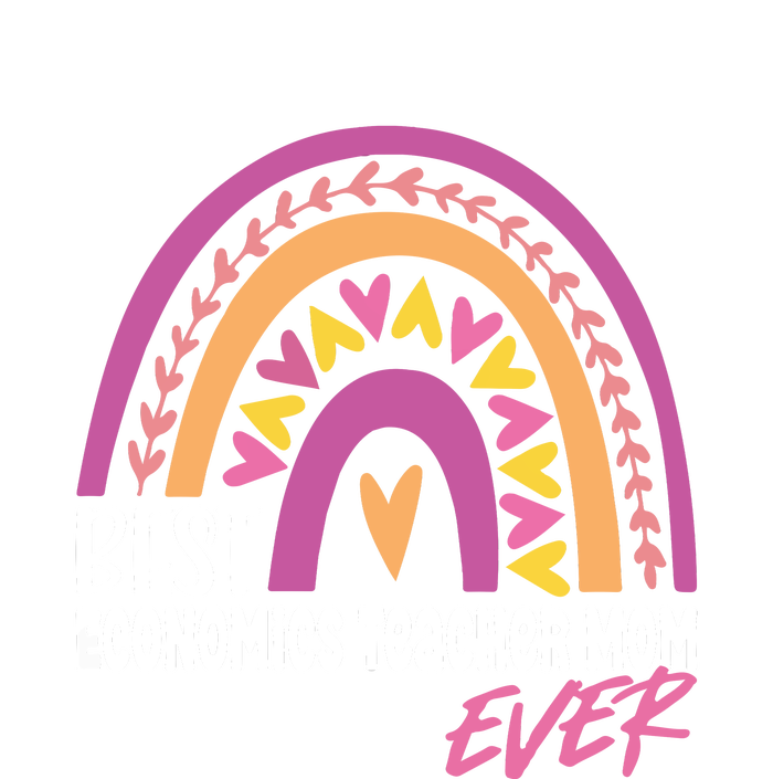 Rainbow Best Economics Teacher Mom Ever Mother's Day Sweatshirt