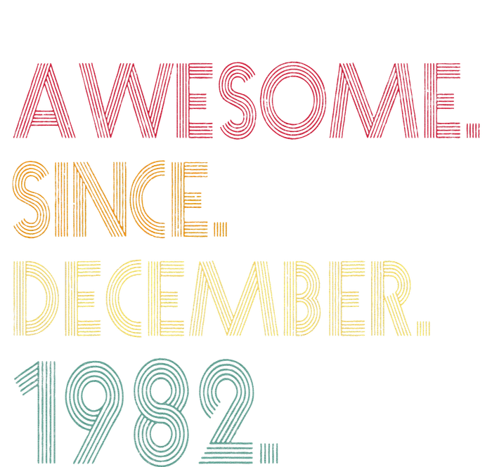 Awesome Since December 1982 40th Birthday Gift 40 Years Old T-Shirt