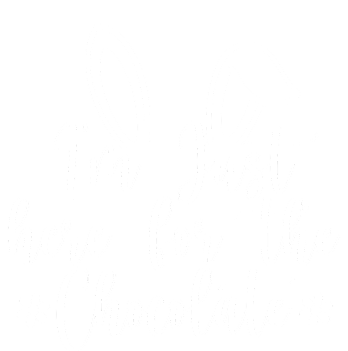 I'm Just Here For Chocolate Easter Bunny T-Shirt