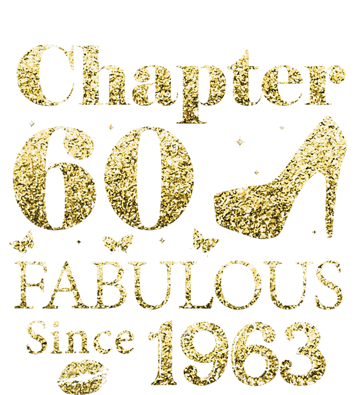 Chapter 60 Fabulous Since 1963 60Th Birthday Gift For Ladies Tall T-Shirt