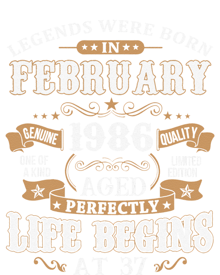 Legends Were Born In February 1986 37th Birthday T-Shirt