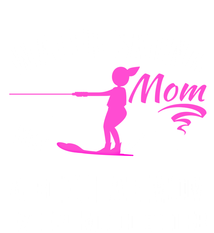 Water Skiing Mom Like A Regular Mom Gift Vintage Water Ski Gift T-Shirt