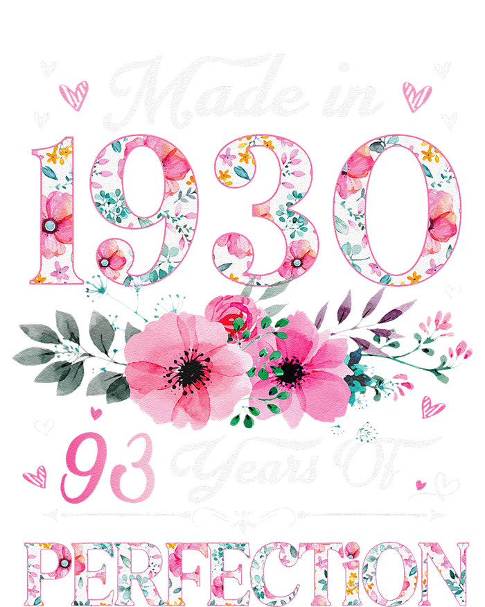 Made In 1930 Floral 93 Year Old 93th Birthday Gifts Women T-Shirt