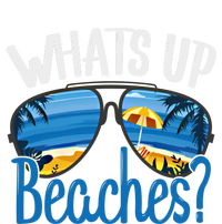 Whats Up Beaches Funny Beach Family Vacation Matching Funny Gift T-Shirt