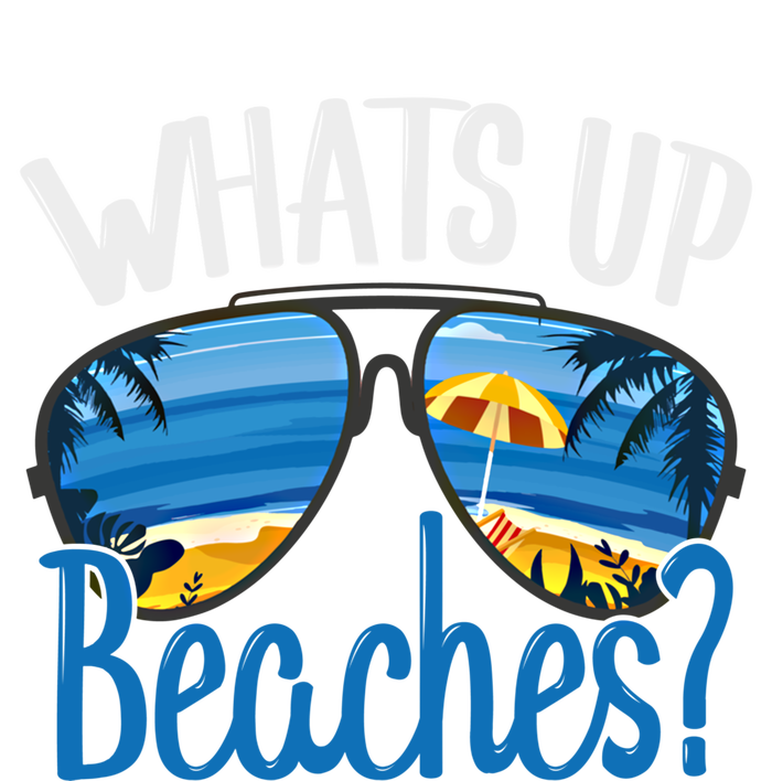 Whats Up Beaches Funny Beach Family Vacation Matching Funny Gift T-Shirt