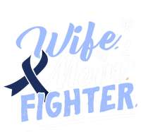 Wife Mom Fighter Colon Cancer Awareness Ribbon Survivor Cute Gift Sweatshirt Cinch Pack Bag