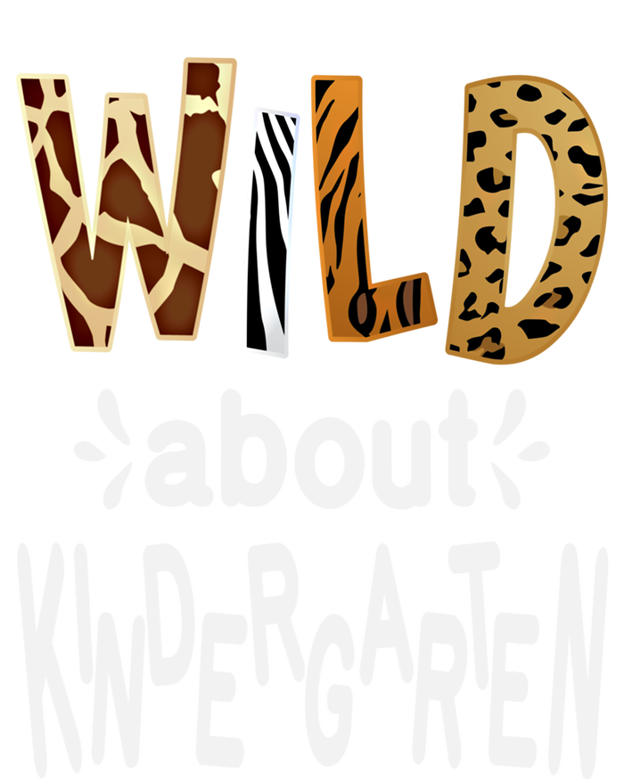 Wild About Kindergarten Teacher First Day Of Kindergarten Gift T-Shirt