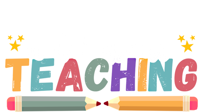 Wild About Teaching Back To School Teacher Great Gift T-Shirt