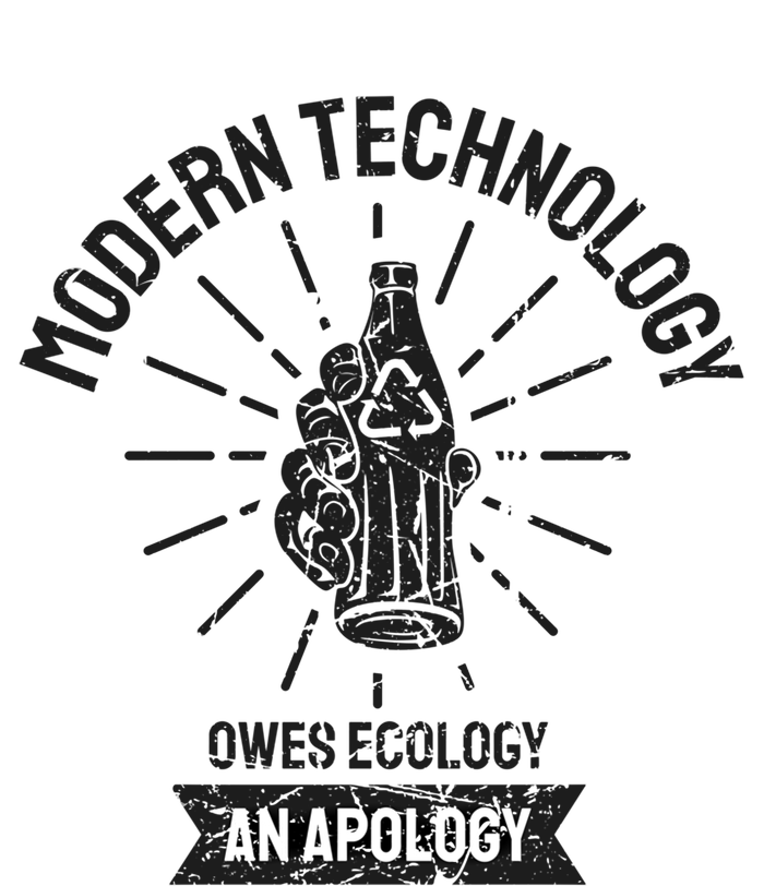 World Earth Day Modern Technology Owes Ecology Apology Gift T-Shirt