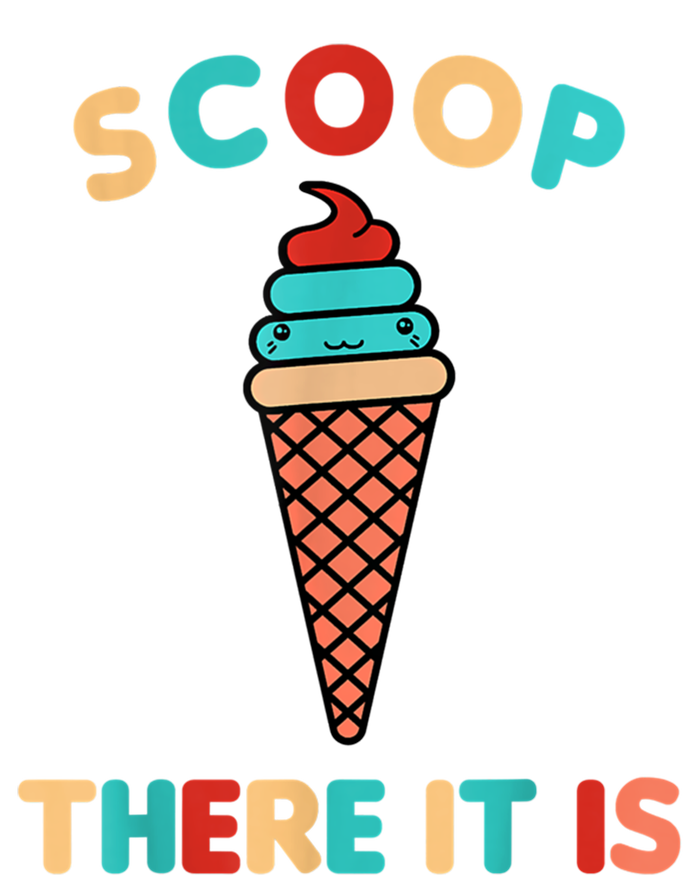 Scoop There It Is Tag Team Funny Ice Cream Pun Sweet Tooth Gift Kids Long Sleeve Shirt