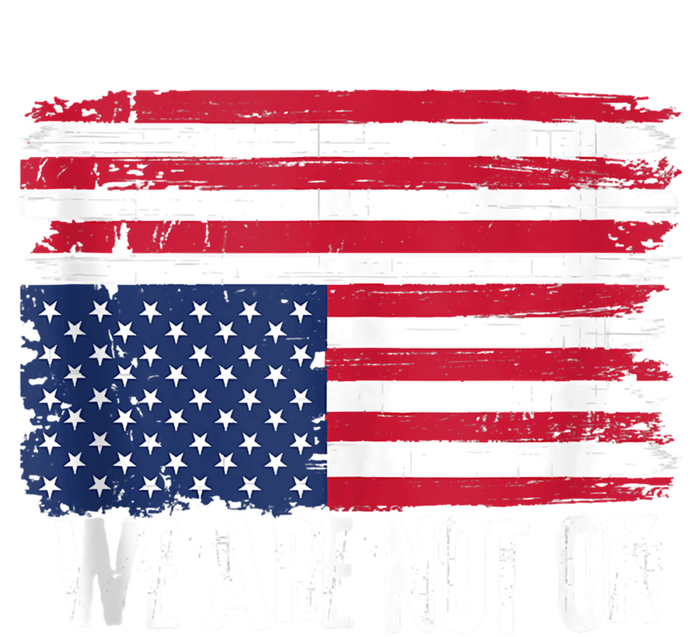 USA Flag Upside Down We Are Not Ok American Flag Distress T-Shirt