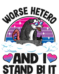 Worse Hetero And I Stand Bi It Opossum Bi Pride Bisexual Meaningful Gift Magnet