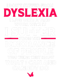 Dyslexic I Have Dyslexia Hoodie