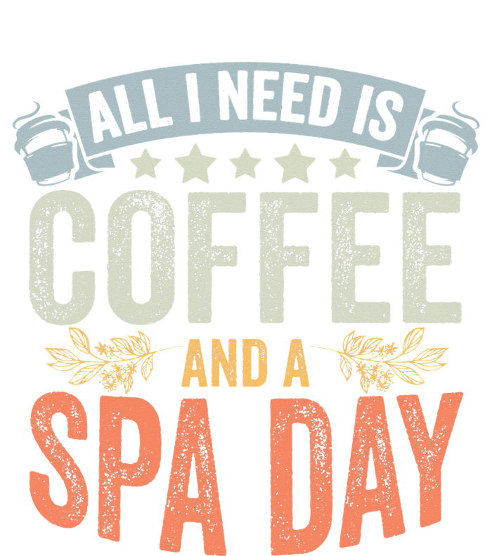 All I Need Is Coffee Retro Spa Day A Relaxing Spa Trip Ladies Essential Tank