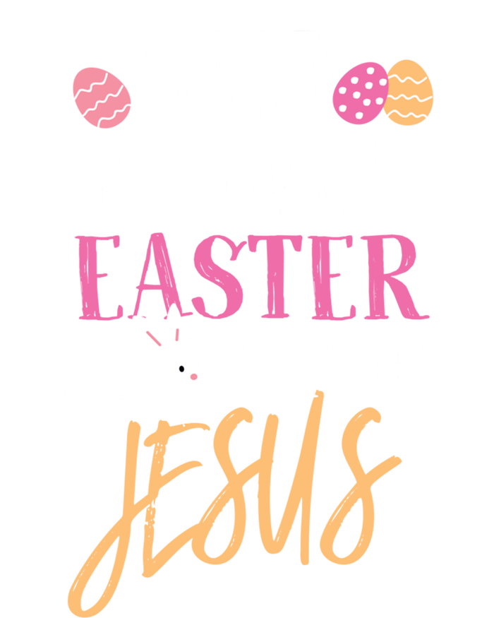 Silly Rabbit Easter Is For Jesus Holy Religious Week Funny Gift Tank Top