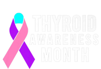 Thyroid Awareness Gift Cute Gift Thyroid Awareness Month Gift T-Shirt