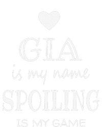 Gia Is My Name Funny Graphic Gifts For Gia Grandma Hoodie