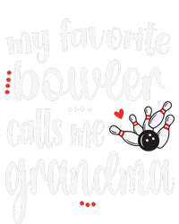 My Favorite Bowler Calls Me Bowling Grandma T-Shirt