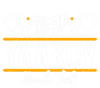 Yaakov Keep Calm And Let Yaakov Handle That Gift T-Shirt