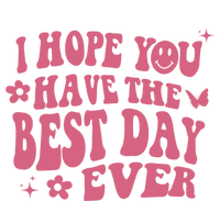 I Hope You Have The Best Day Ever Aesthetic Trending Gift Short Acrylic Beanie