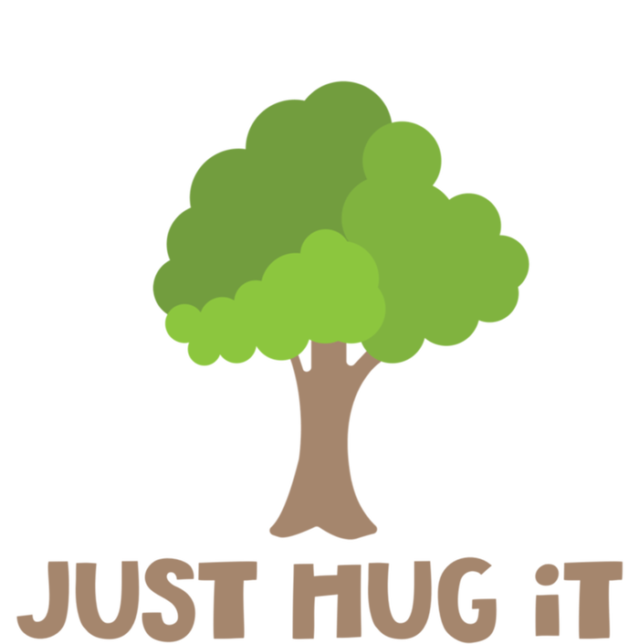 Just Hug It Tree Hugger Nature Lover Earth Day Camping Great Gift Kids Long Sleeve Shirt