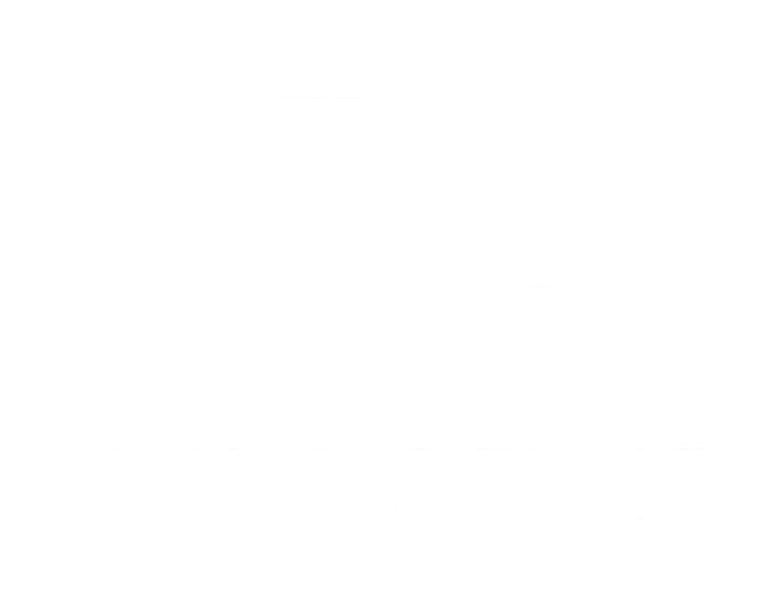 Like A Good Neighbor Stay Over There Funny Vintage T-Shirt