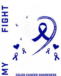 I Wear Blue For Father My Dad's Fight Colon Cancer Awareness Meaningful Gift T-Shirt