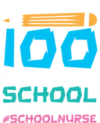 100 Days Of School And Loving It School Nurse Cute Gift T-Shirt