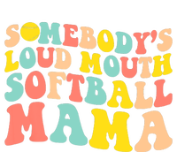 Somebody's Loudmouth Softball Mama Funny Mom Mother's Day T-Shirt