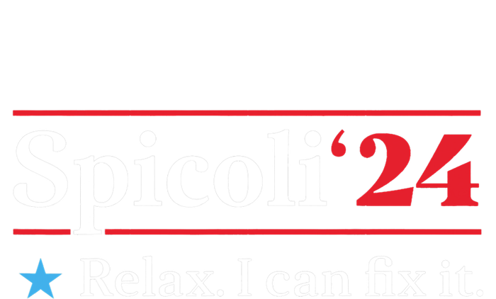 Funny Spicoli 24, Spicoli 2024 Relax I Can Fix It Vintage Yupoong Adult 5-Panel Trucker Hat