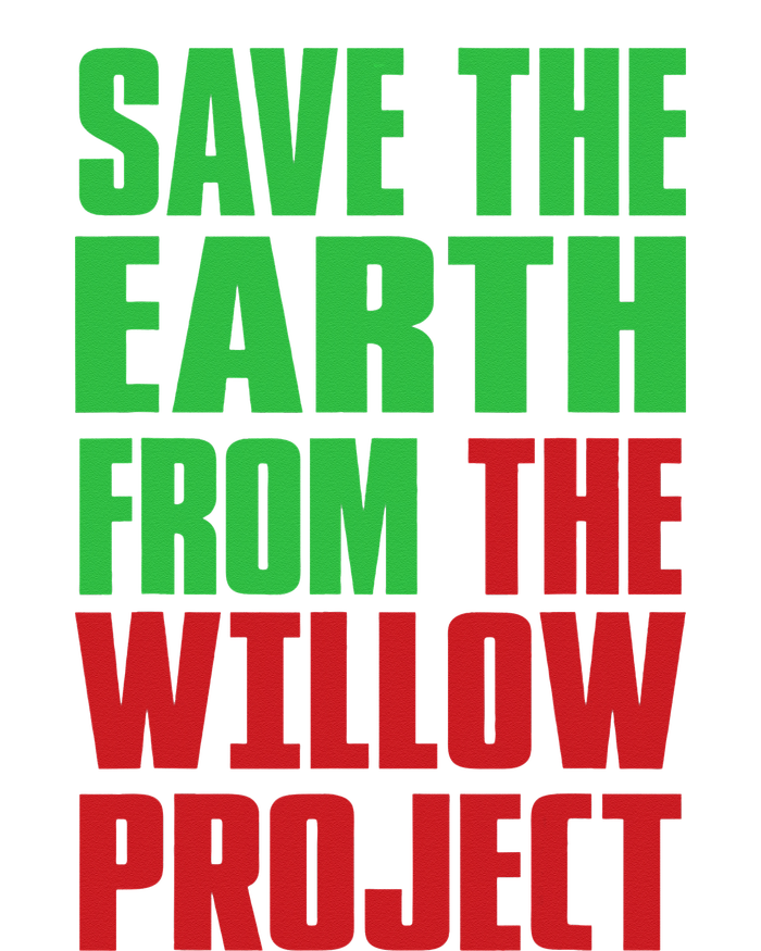 Stop Willow Project, save the earth from the Willow Project Flat Bill Trucker Hat