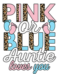 Pink Or Blue Auntie Loves You Gender Reveal Baby Shower Aunt T-Shirt