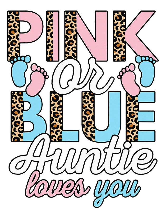 Pink Or Blue Auntie Loves You Gender Reveal Baby Shower Aunt T-Shirt