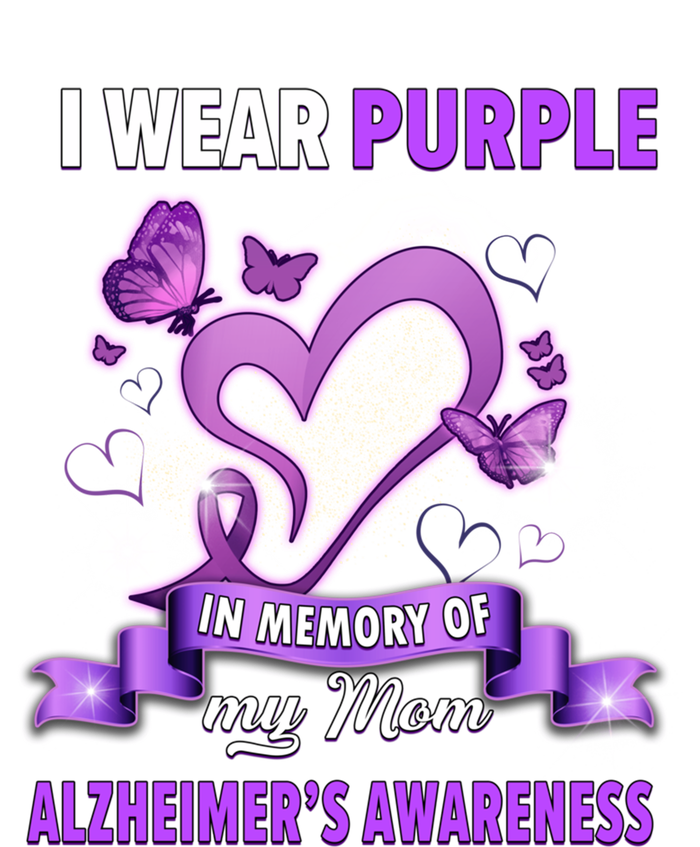 Alzheimer's Awareness Gift I Wear Purple In Memory Of My Mom Cute Gift Women's V-Neck T-Shirt