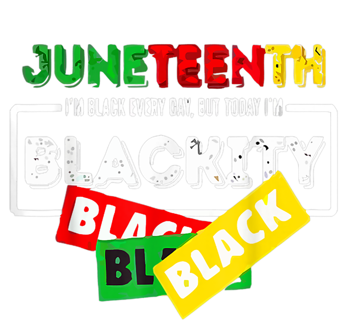 Juneteenth I'm Black Everyday But Today I'm Blackity Black Legacy Cool Fit Booney Bucket Hat