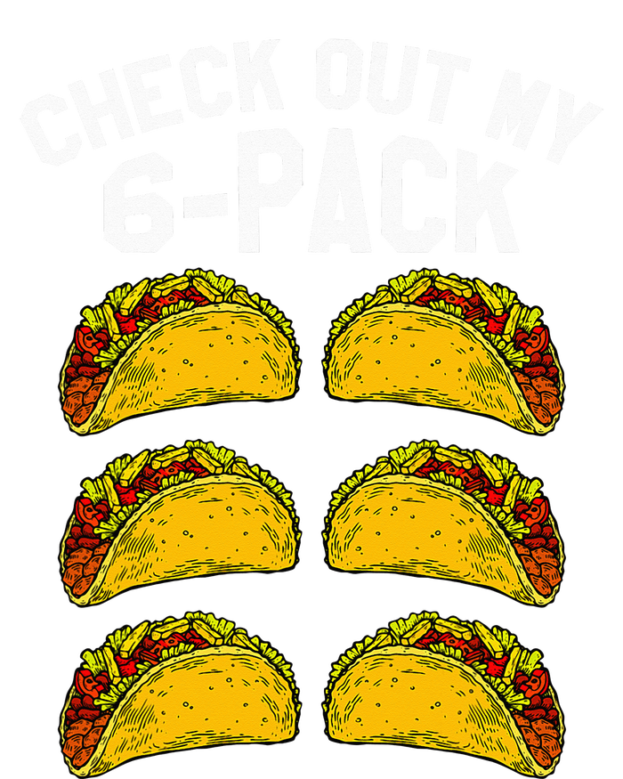 6 Pack Fitness Taco Funny Mexican Gym Top for Taco Lovers T-Shirt