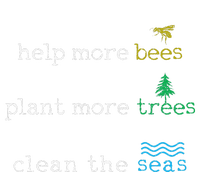 Earth Day Save The Bees Seas And Plant Trees T-Shirt