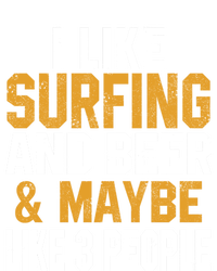 I Like Surfing And Beer Surfer Hawaiian Surfboard Dad Mom Gift T-Shirt