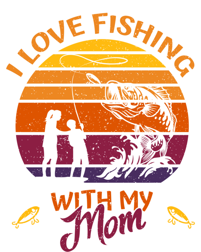 I Love Fishing With My Mom Gift Fishing Team Giftfishing Tour Cute Gift T-Shirt