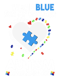 Heart I Wear Blue For My Brother Autism Awareness Month Cute Gift T-Shirt