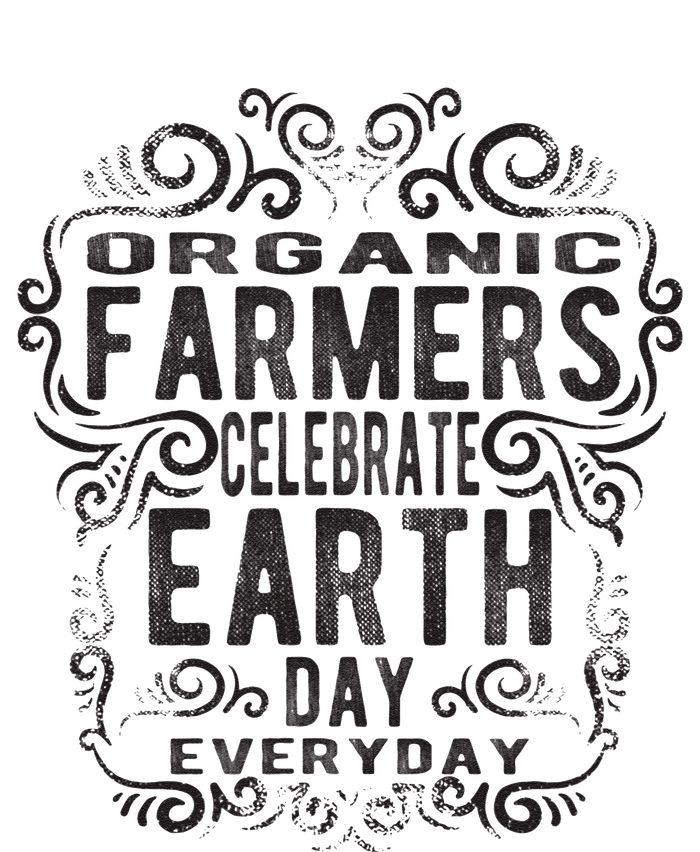 Earth Day Everyday Gift For Organic Farmer T-Shirt