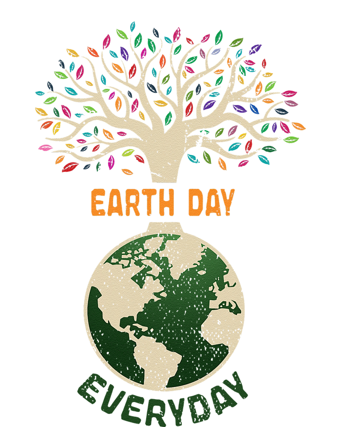 Earth Day Everyday Planet Anniversary Nature Tree Earth Day T-Shirt