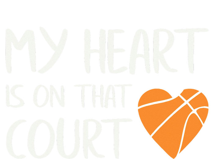 My Heart Is On That Court Basketball Yupoong Adult 5-Panel Trucker Hat