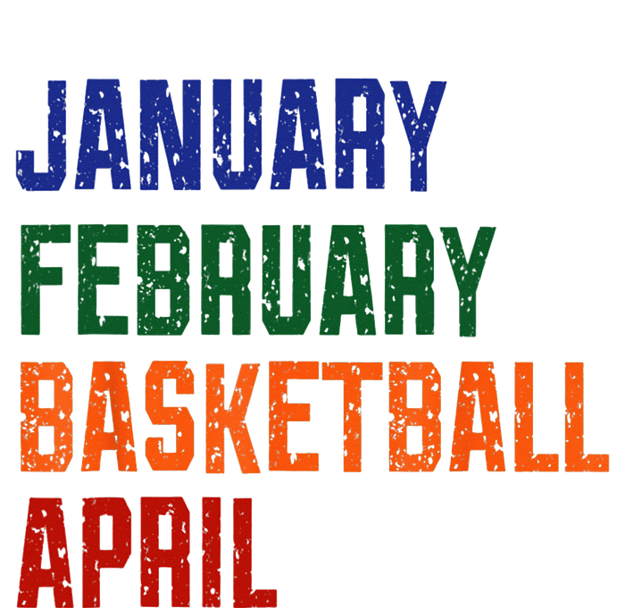 January February Basketball April Funny Basketball Season Sustainable Bucket Hat