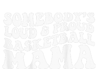 Somebody's loud and proud basketball gift for mama Toddler Hoodie