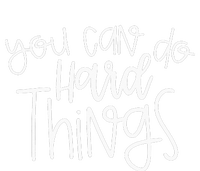 Teacher Motivation You Can Do Hard Things Testing Day T-Shirt